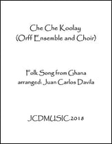 Che Che Koolay (Orff Ensemble and Choir) P.O.D. cover